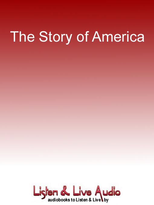 Title details for The Story of America by Original For Audio - Available